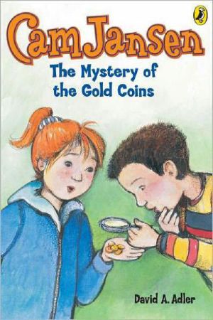 [Cam Jansen Mysteries 05] • The Mystery of the Gold Coins